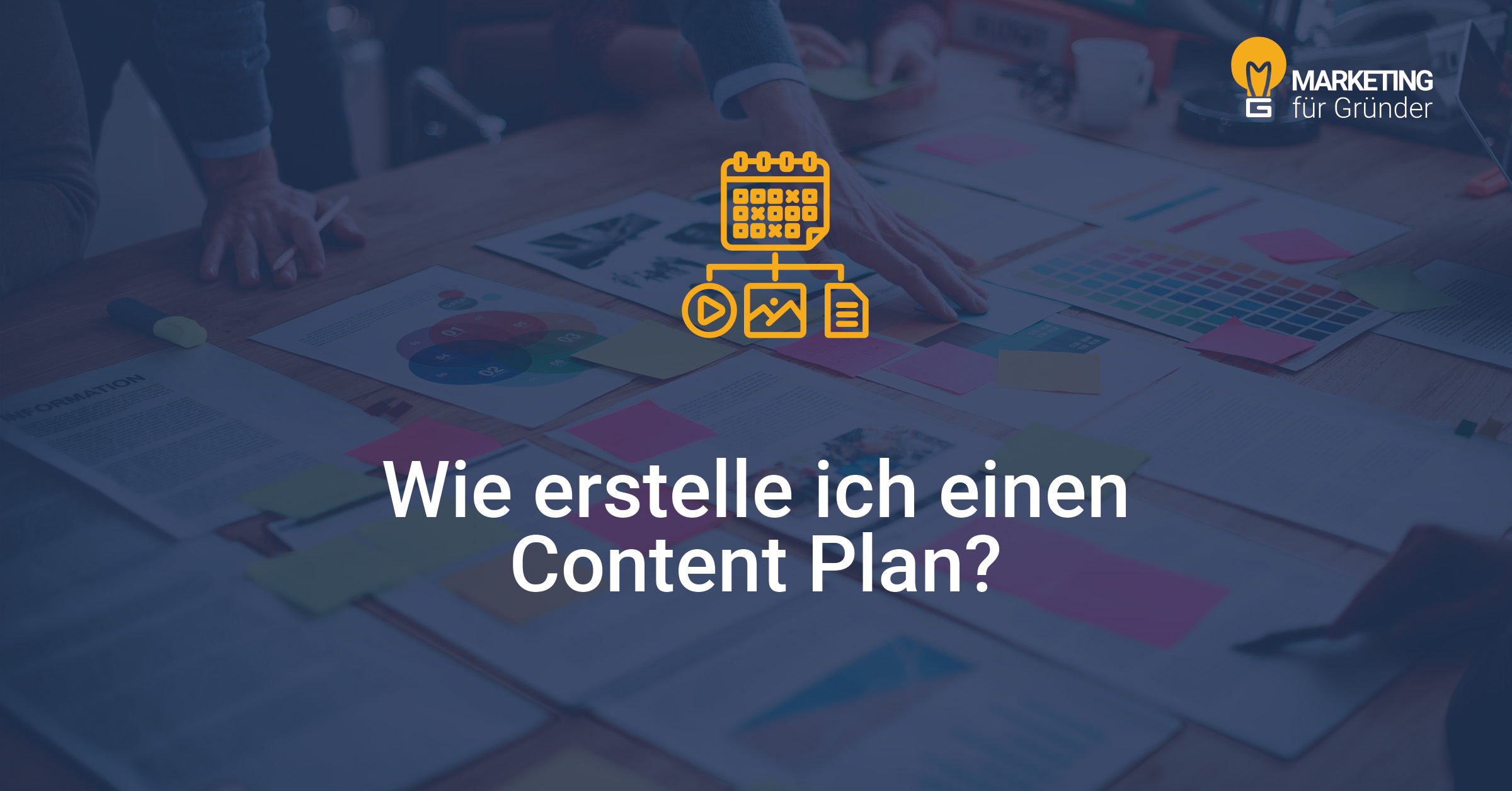 Wie erstelle ich einen Content Plan?